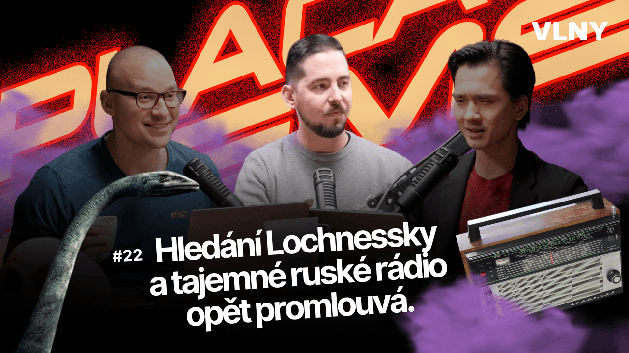 Hledání Lochnessky a tajemné ruské rádio opět promlouvá