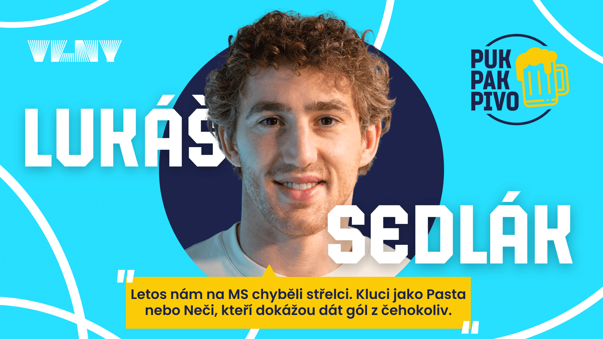 Lukáš Sedlák: Titul s Pardubicemi, mistrovství světa i emotivní momenty sezony