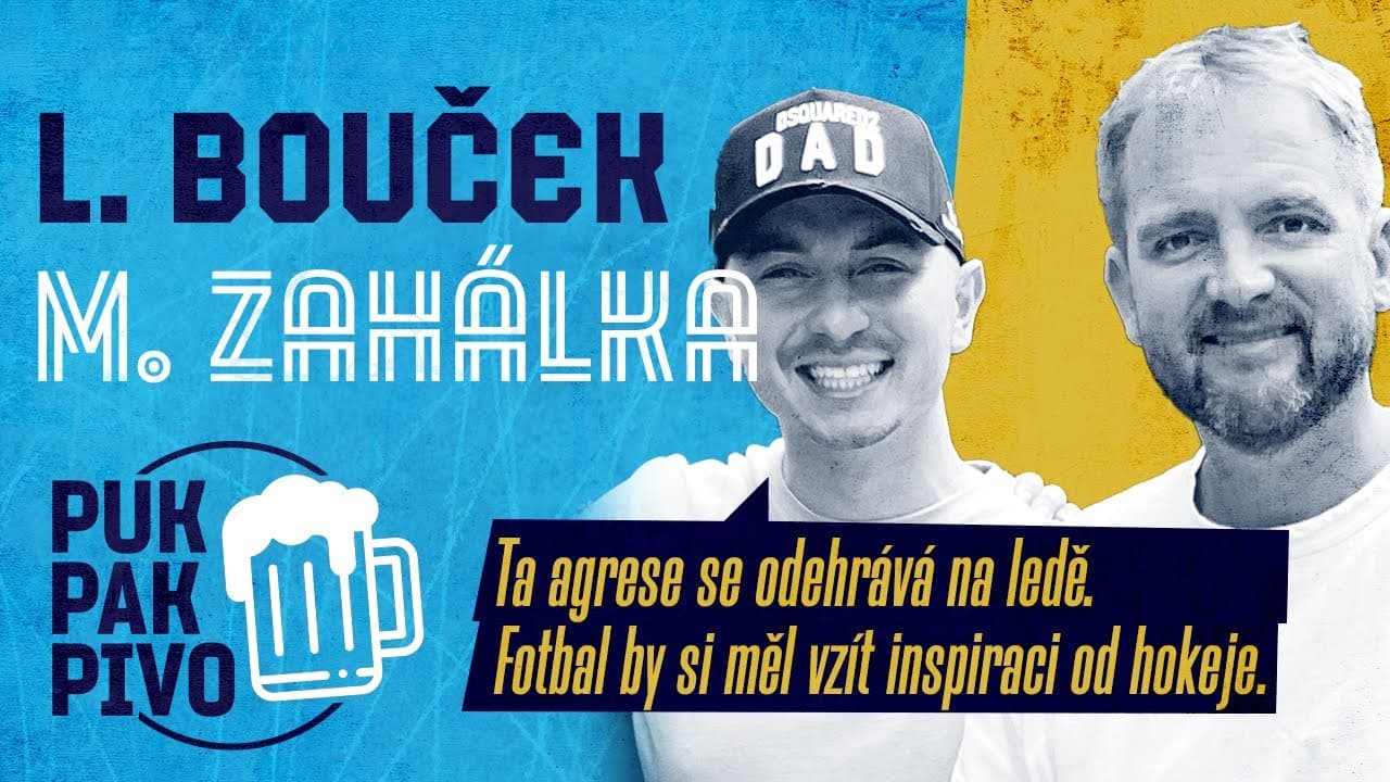 L. BOUČEK, M. ZAHÁLKA - agrese se odehrává na ledě, fotbal by se měl inspirovat