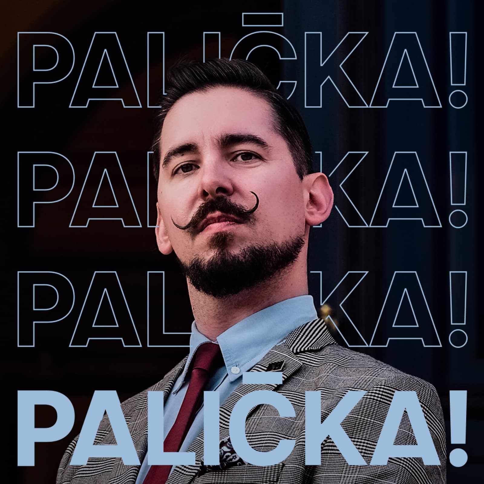 PALIČKA!
