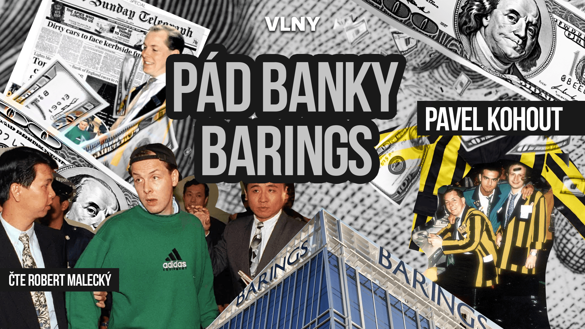 Error účet č. 88888: Anatomie pádu banky Barings 