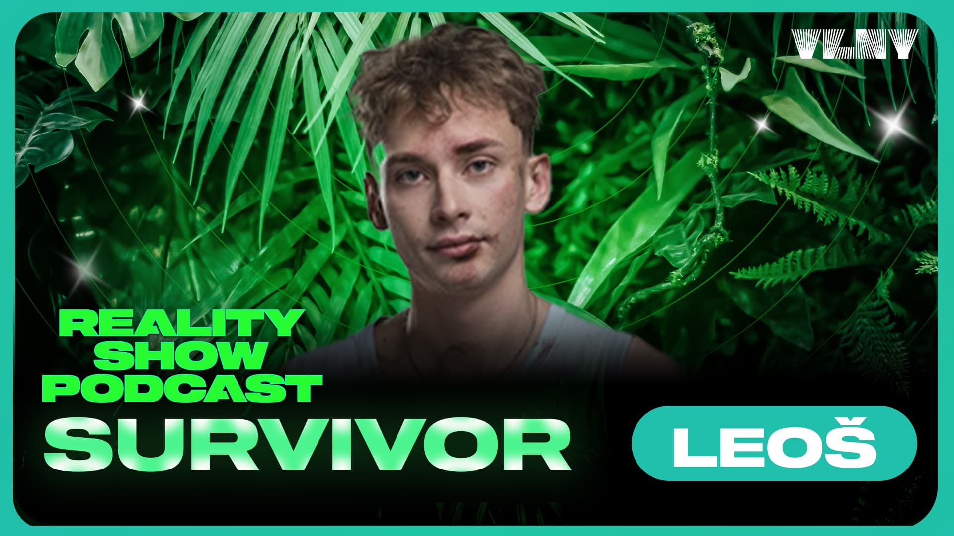 SURVIVOR LEOŠ - Rošták je moje alter ego! Tyčinku jsem nesnědl!