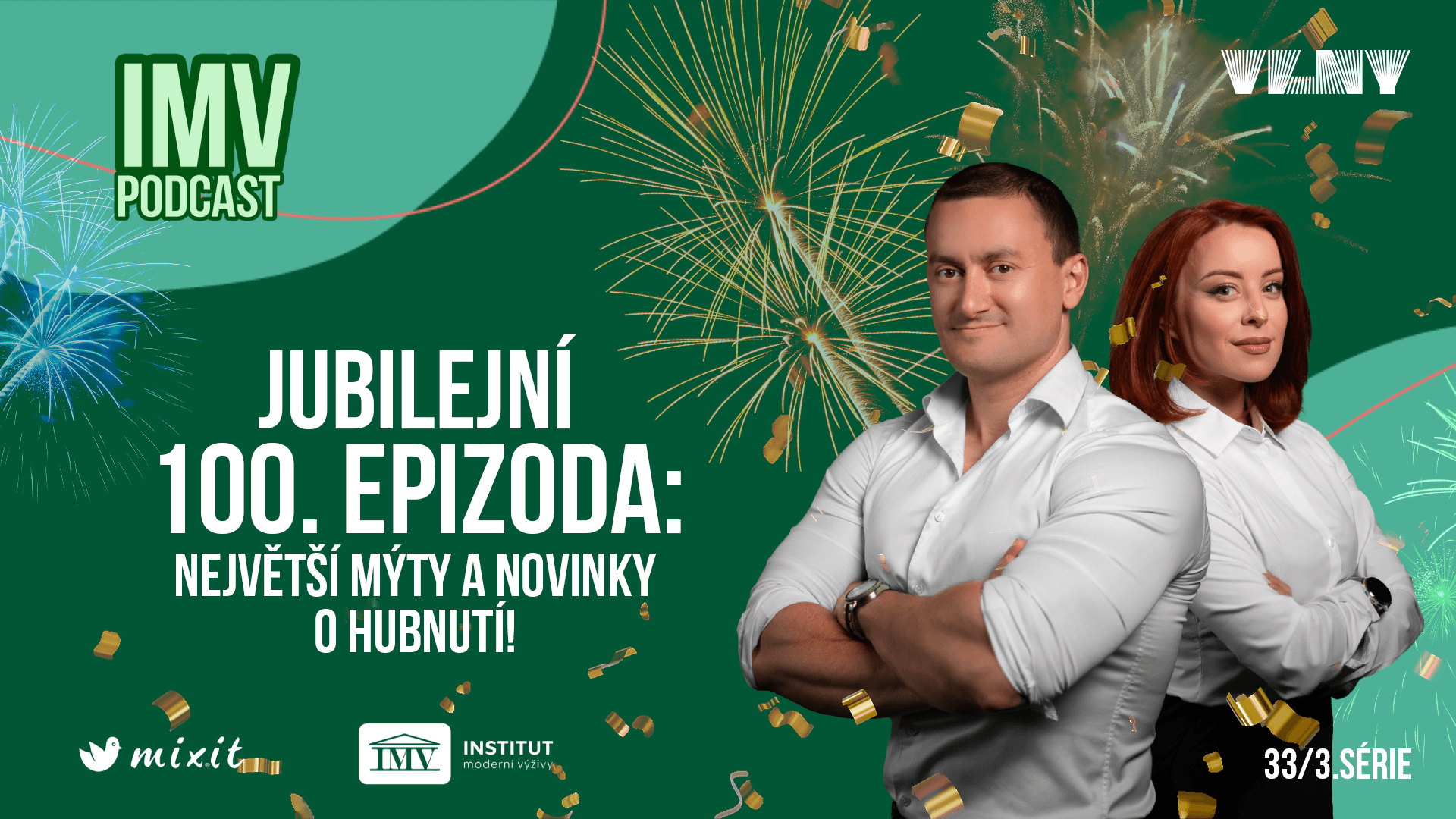 Jubilejní 100. epizoda: Největší mýty a novinky o hubnutí!