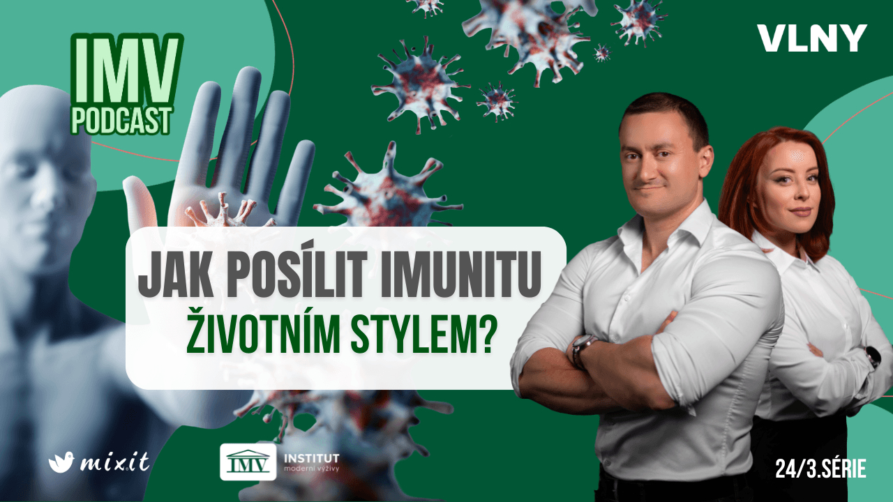 Jak posílit imunitu životním stylem?