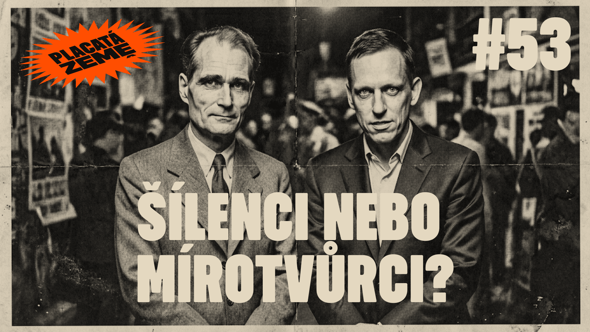 Rudolf Hess a Peter Thiel: Šílení fašisté nebo nepochopení mírotvůrci?