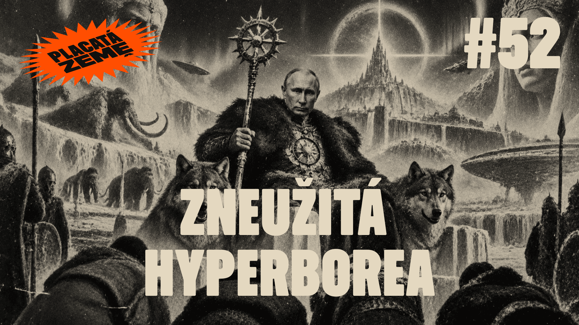 Zneužitá antická Hyperborea a eskortní špionka