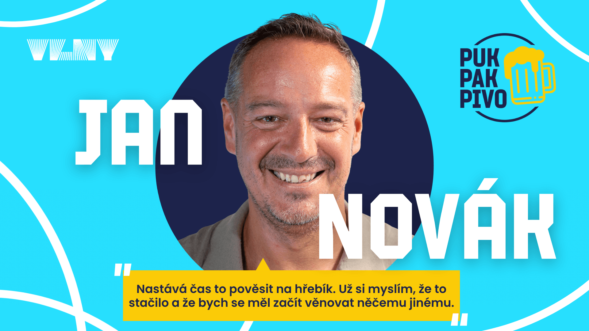 Jan Novák: Ve 42 mi řekli, ať skončím. Místo toho jsem hrál dalších pět let
