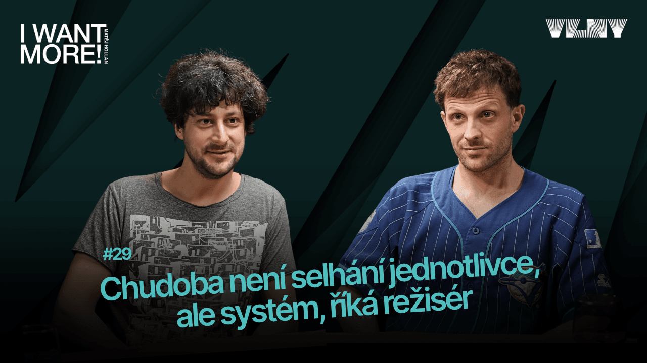 Chudoba není selhání jednotlivce, ale systém, říká režisér Tomáš Hlaváček